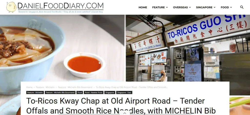 Daniel Food Diary blog post layout titled "To-Ricos Kway Chap at Old Airport Road". The header features a close-up of Kway Chap noodle soup with chili sauce on the left, and a photo of the To-Ricos Guo Shi hawker stall storefront with signboards on the right.