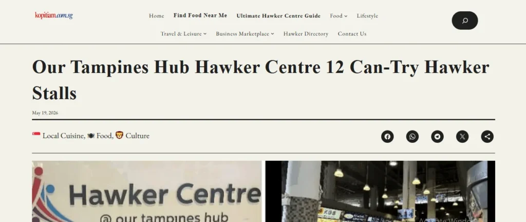 Screenshot of an article on kopitiam.com.sg titled "Our Tampines Hub Hawker Centre 12 Can-Try Hawker Stalls," published on May 19, 2026.