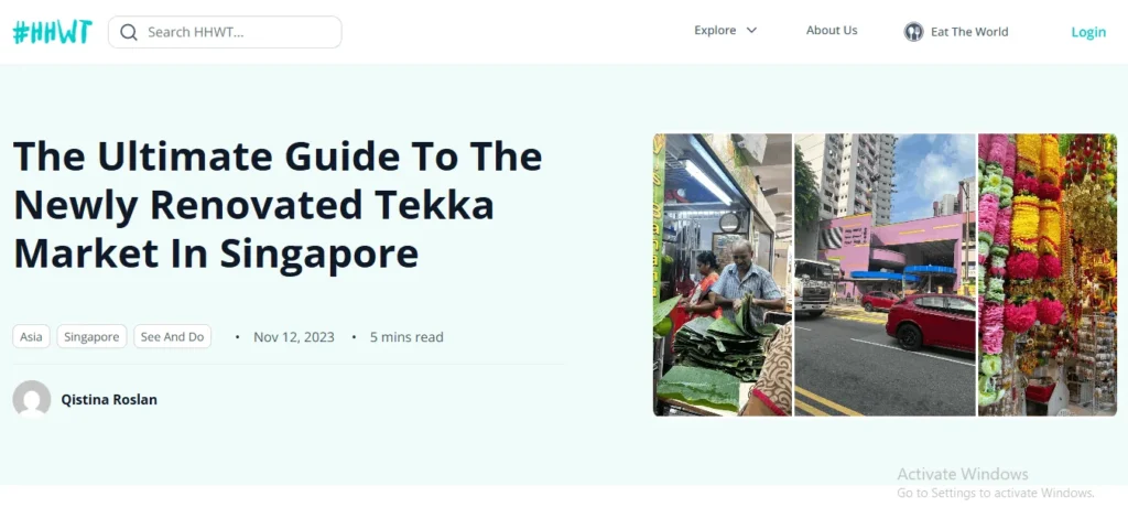Screenshot of a web article titled "The Ultimate Guide To The Newly Renovated Tekka Market In Singapore" on the HHWT website.