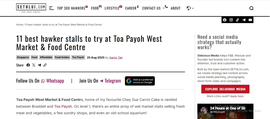 A screenshot of the SethLui.com website displaying a food guide article titled "11 best hawker stalls to try at Toa Payoh West Market & Food Centre." The page includes the publication date (25 Aug 2025) and author name (Aaron Tan), along with tags like "Singapore," "Food," and "Toa Payoh." Below the title, there are social media share buttons and links to follow the site on WhatsApp and Telegram. The main body text introduces the food centre, mentioning "Chey Sua Carrot Cake," Braddell, and features of the level 1 wet market. A sidebar advertisement on the right promotes "Delicious Media" for social media strategy.