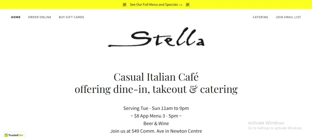 Website homepage for Stella Casual Italian Café featuring handwritten logo typography, service details for dine-in, takeout, and catering, operating hours, address in Newton Centre, and navigation menu links.